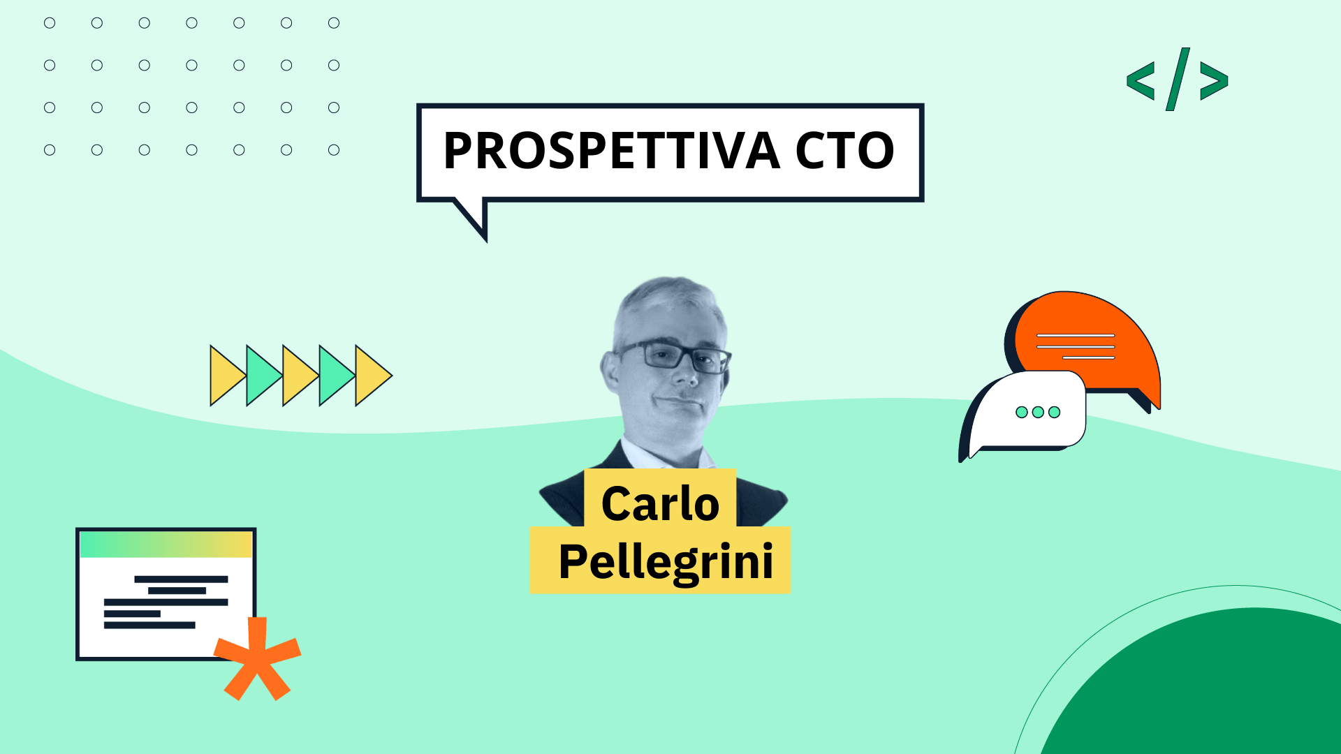 Carlo Pellegrini CTO @RGI Group: “Sarà sempre più importante avere professionisti in grado di collegare le specifiche esigenze aziendali”