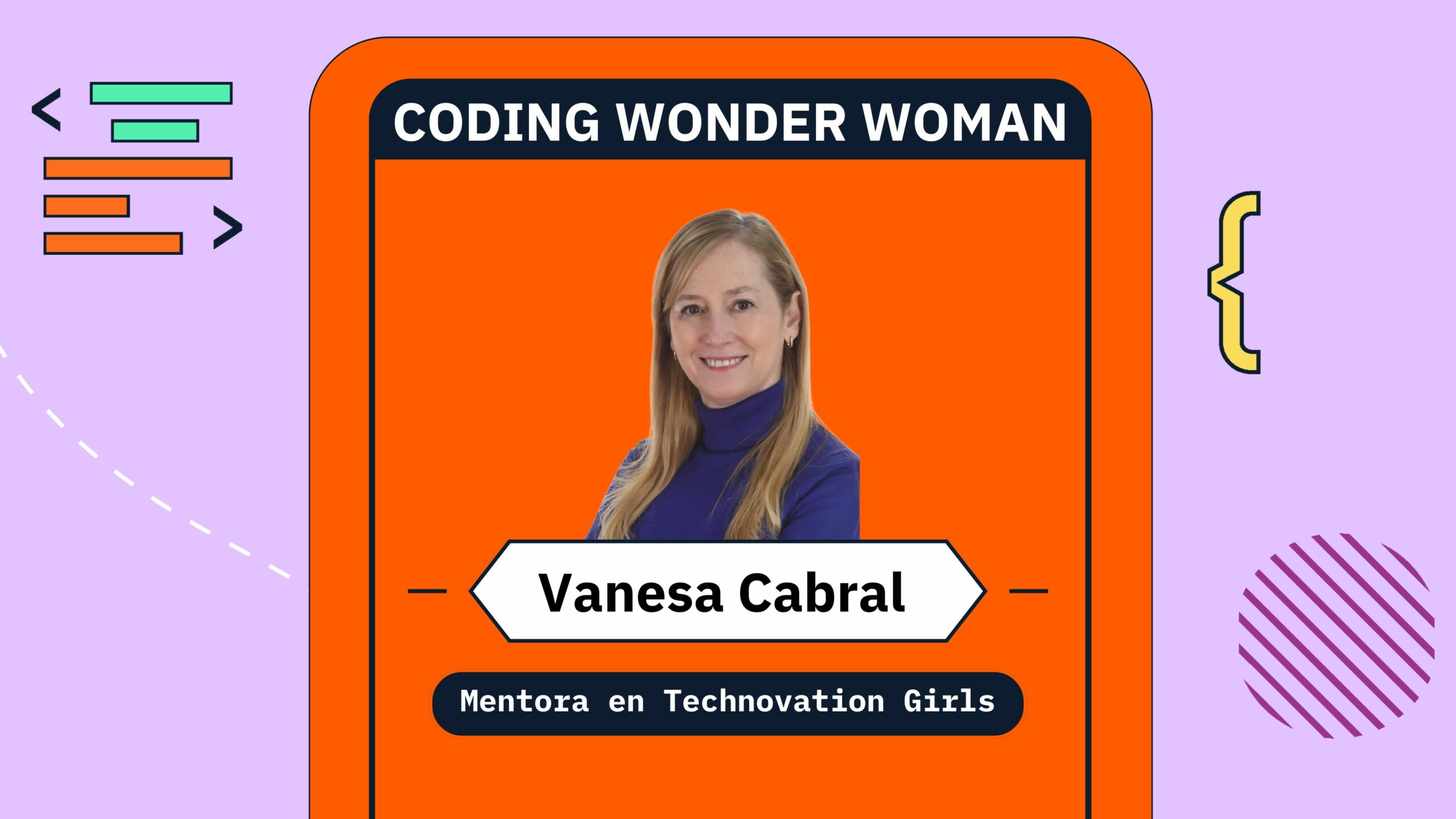 Coding Wonder Women: Vanesa Cabral Freije y su labor en Technovation Girls